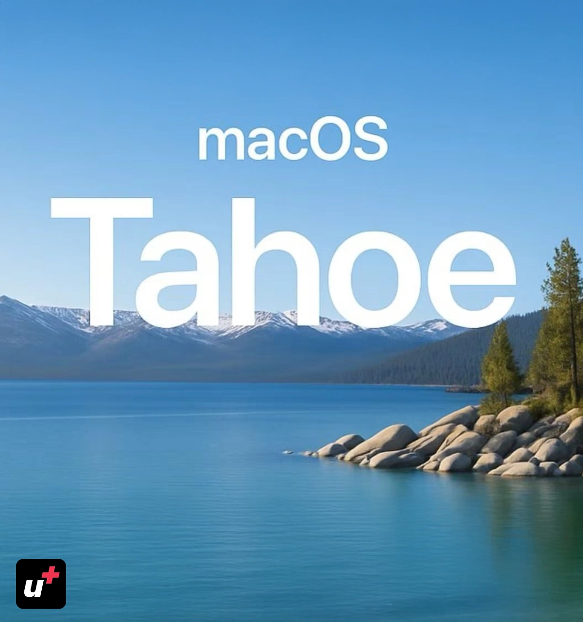 macOS 26 Tahoe kommt im Herbst – Alles wichtige auf einen Blick