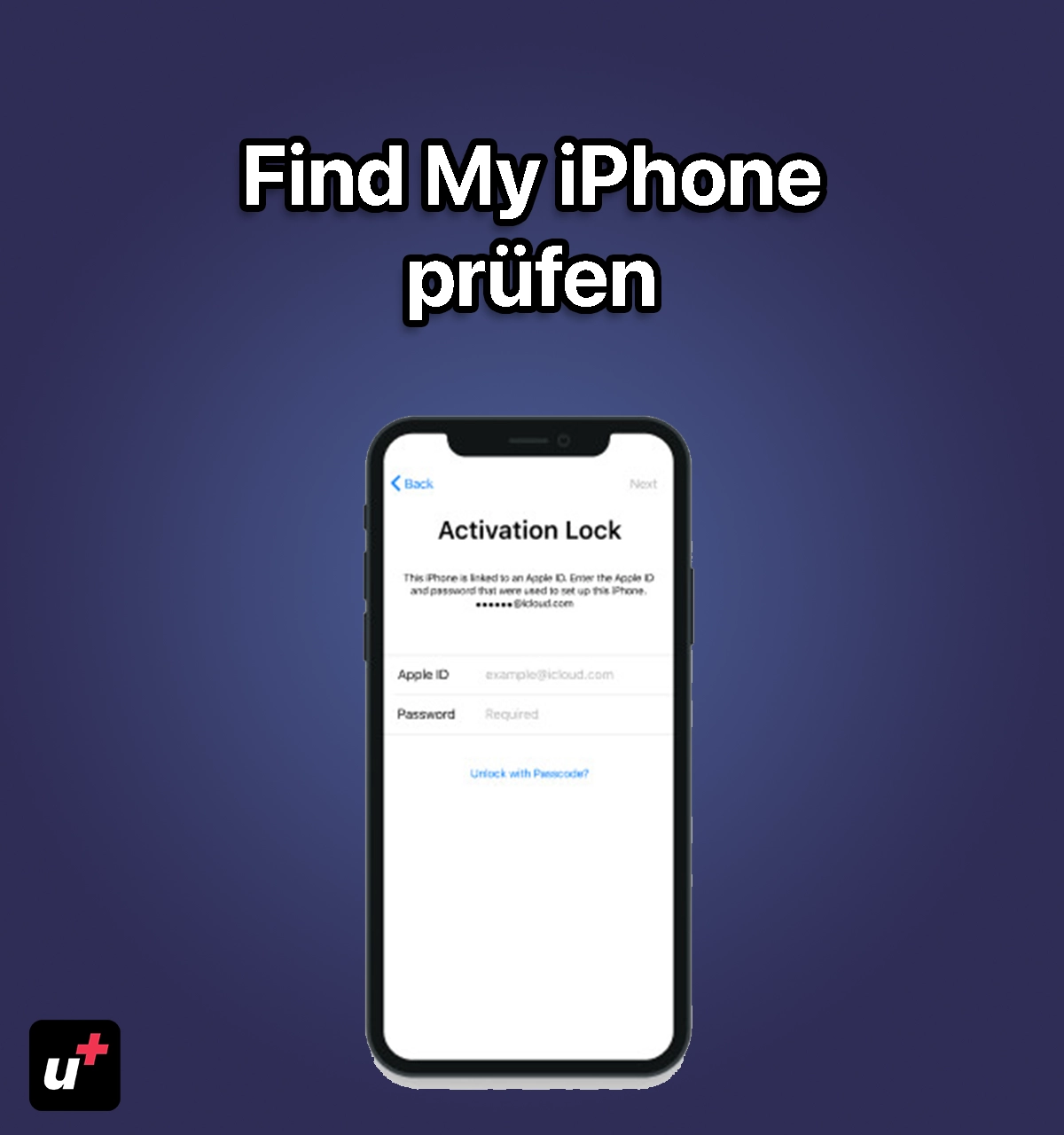 Find My iPhone beim Kauf prüfen – 5 einfache Wege, um Betrug zu vermeiden