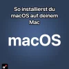 macOS Installieren – So erstellst du deinen macOS USB Stick
