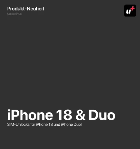 NEU: SIM-Unlock für iPhone 18 Pro, Pro Max und Duo!